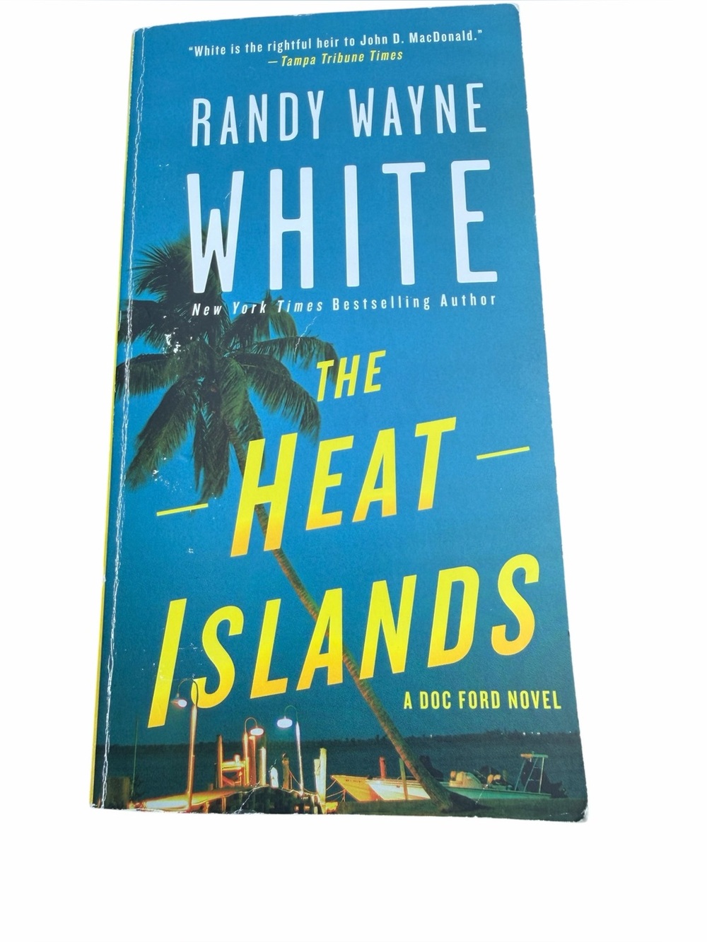 Book The Heat Islands by Randy Wayne White Doc Ford Series Ft Myers area Adventu